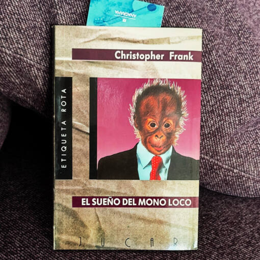 libro el sueño del mono loco