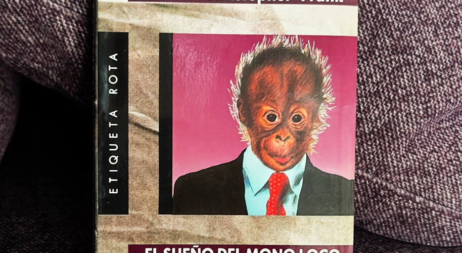 libro el sueño del mono loco
